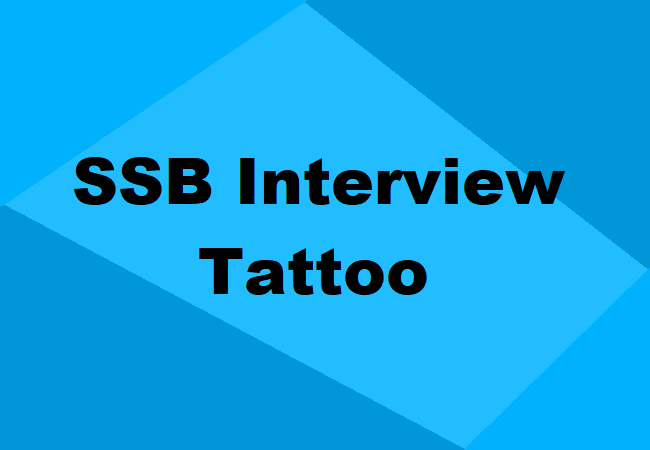 SSB Interview Tattoo