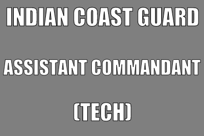 Indian Coast Guard Tech branch recruitment