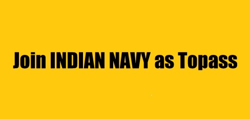 Indian Navy Topass recruitment