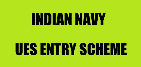 Indian Navy UES Entry Scheme