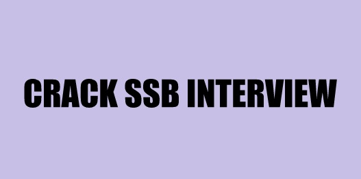 crack SSB Interview