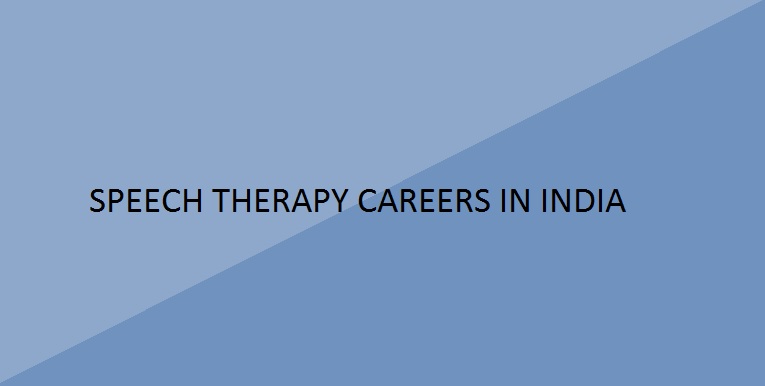 Speech Therapy careers