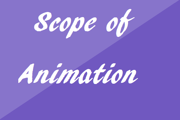 Scope of animation studies in India