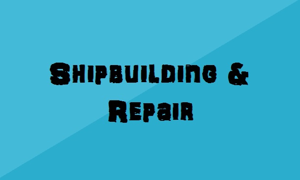 B.Sc. in Shipbuilding and Repair