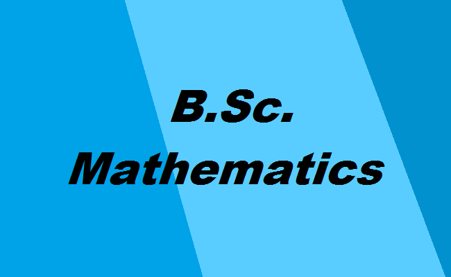 B.Sc. Mathematics