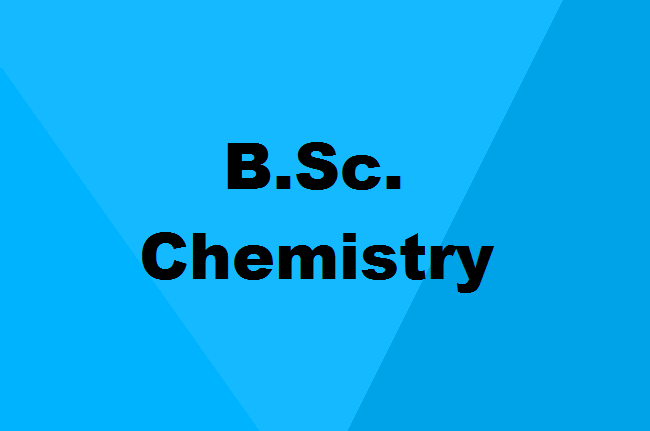 B.Sc. Chemistry