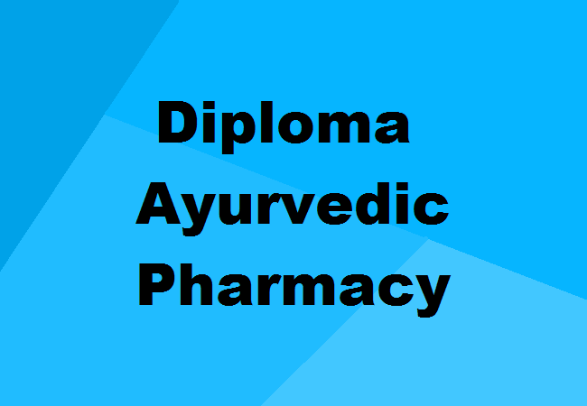 Diploma in Ayurvedic Pharmacy