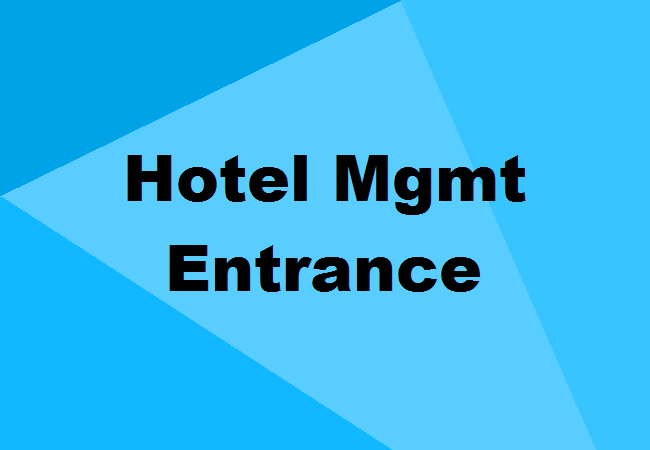 Hotel Management entrance exams