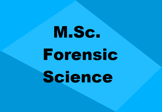 M.Sc. Forensic Science