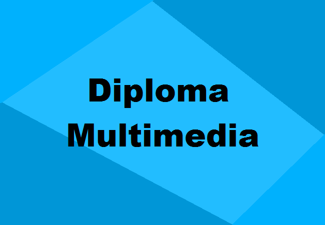 Diploma in Multimedia