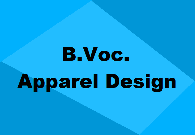 B.Voc. Apparel Design