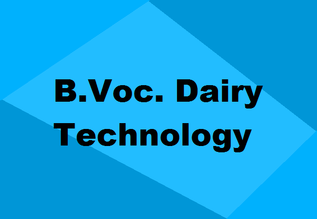 B.Voc. Dairy Technology