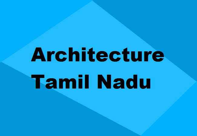 Architecture Colleges in Tamil Nadu