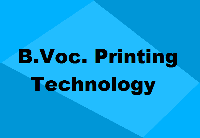 B.Voc. Printing Technology