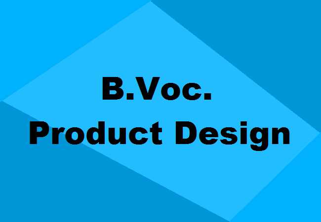 B.Voc. Product Design
