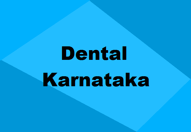 Dental Colleges in Karnataka