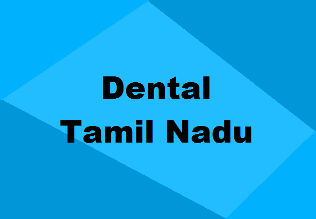 Dental Colleges in Tamil Nadu