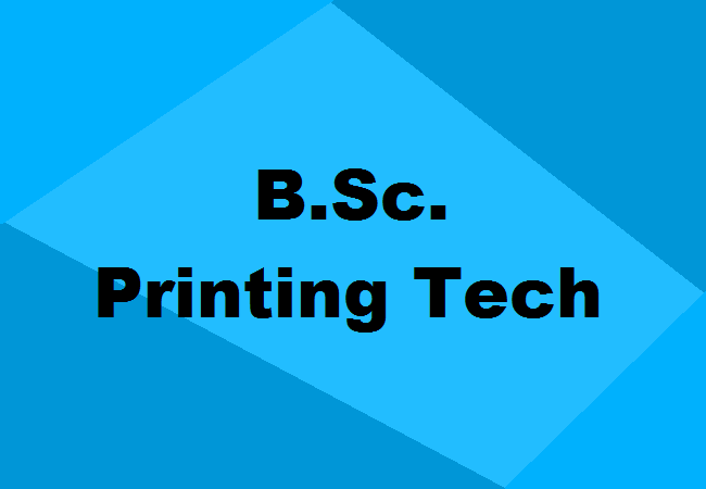 B.Sc. Printing Technology