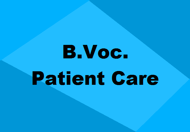 B.Voc. Patient Care Management