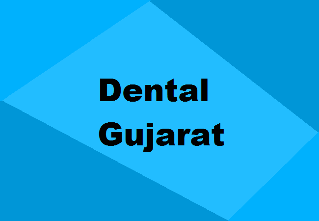 Dental Colleges in Gujarat