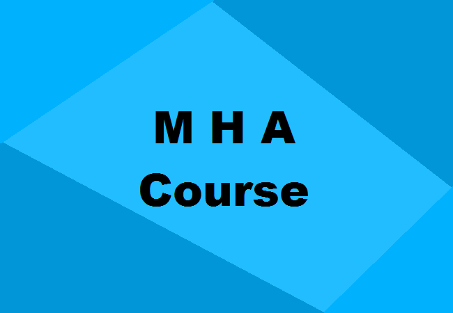 MHA Course