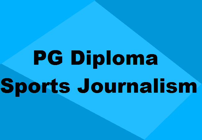 PG Diploma in Sports Journalism