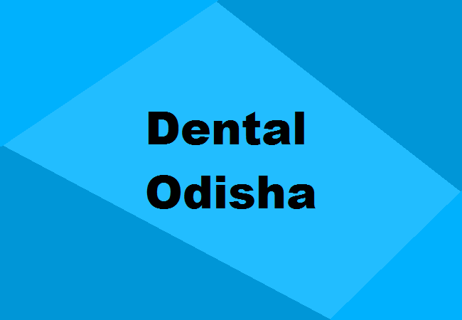 Dental Colleges in Odisha