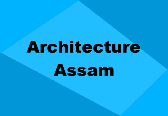 Architecture Colleges Assam