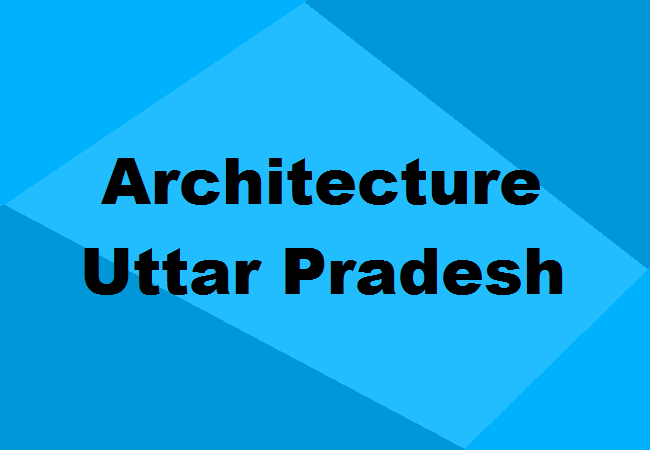 Architecture Colleges Uttar Pradesh