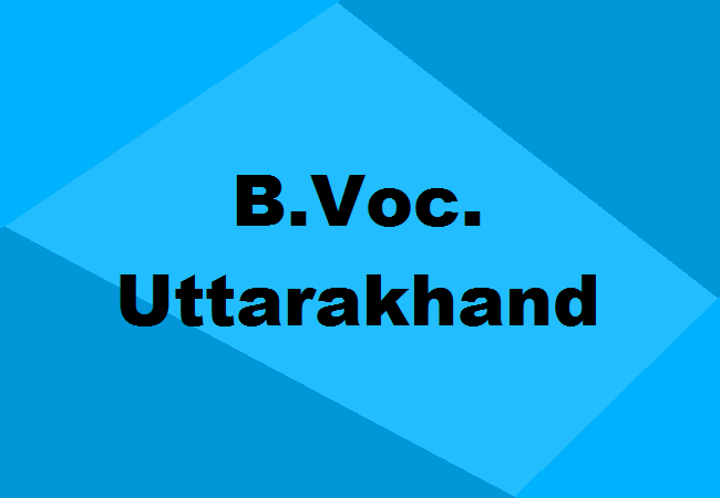 B.Voc. Colleges Uttarakhand