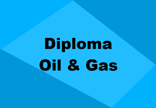Diploma in Oil & Gas