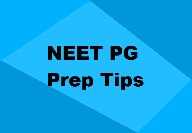 NEET PG Preparation tips