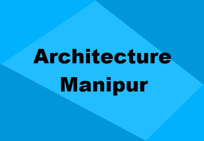 Architecture Colleges Manipur