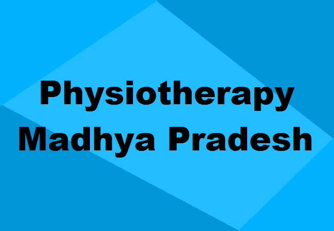 Physiotherapy Colleges Madhya Pradesh