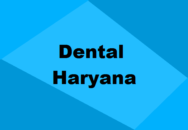 Dental Colleges Haryana