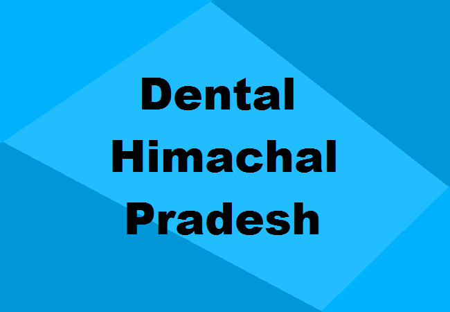 Dental Colleges Himachal Pradesh