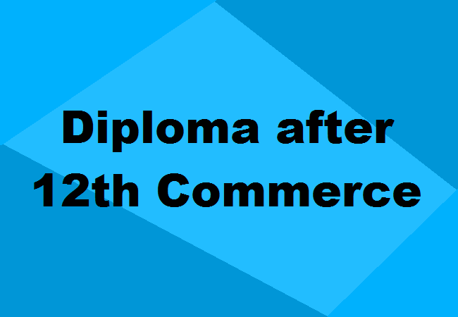 Diploma courses after commerce