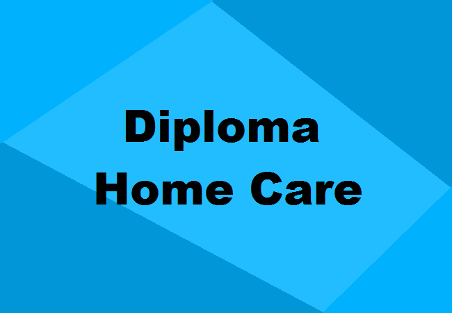 Diploma in Home Care