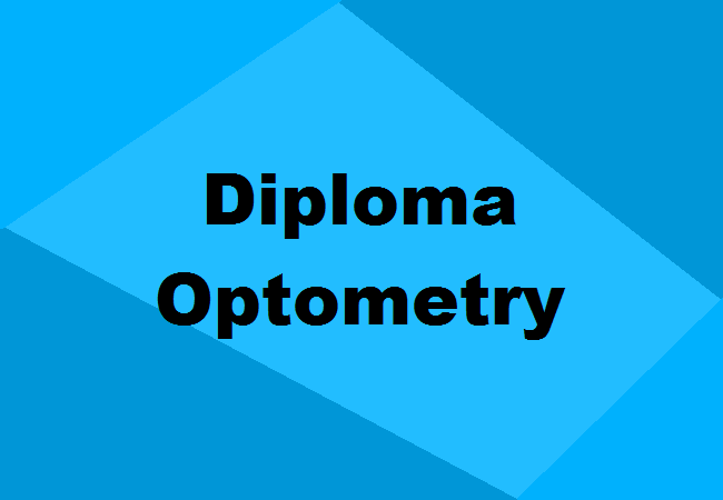 Diploma in Optometry