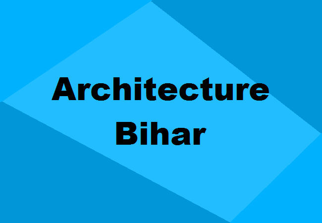 Architecture Colleges Bihar