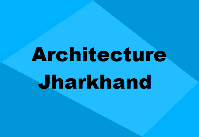 Architecture Colleges Jharkhand