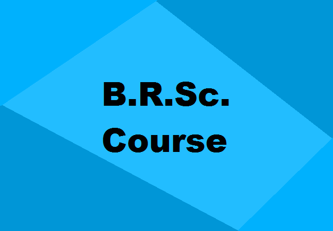 B.R.Sc. Course