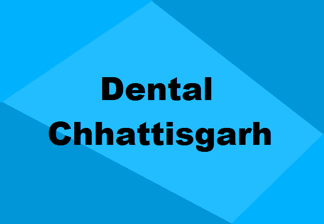 Dental Colleges Chattisgarh