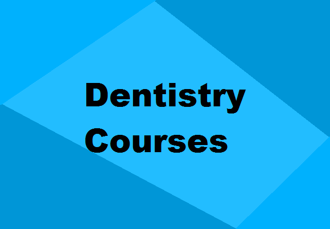 Dentistry courses India