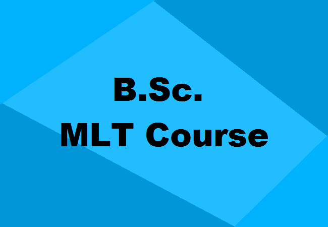 B.Sc. MLT Course