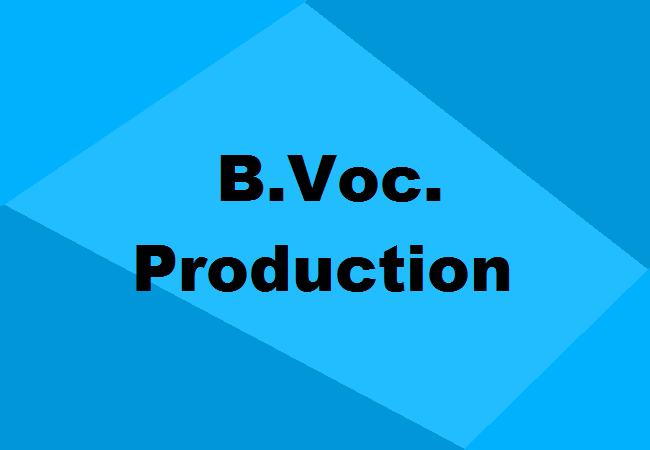 B.Voc. Production Technology