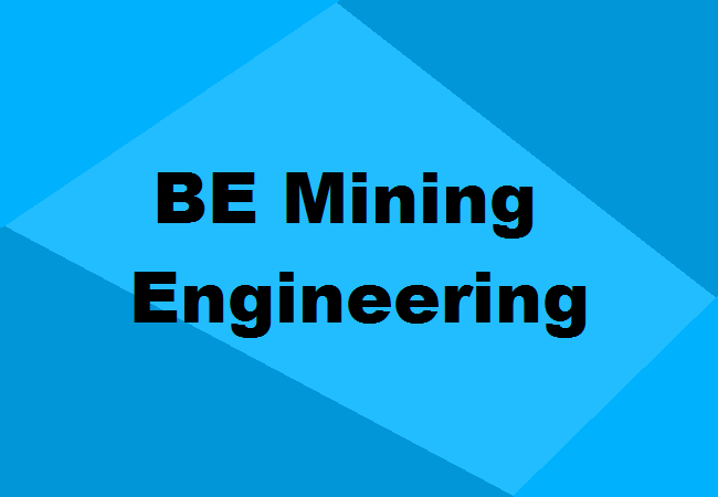 B.E. Mining Engineering