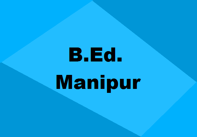 B.Ed. Colleges Manipur