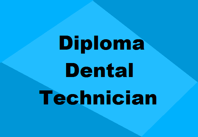 Diploma in Dental Technician