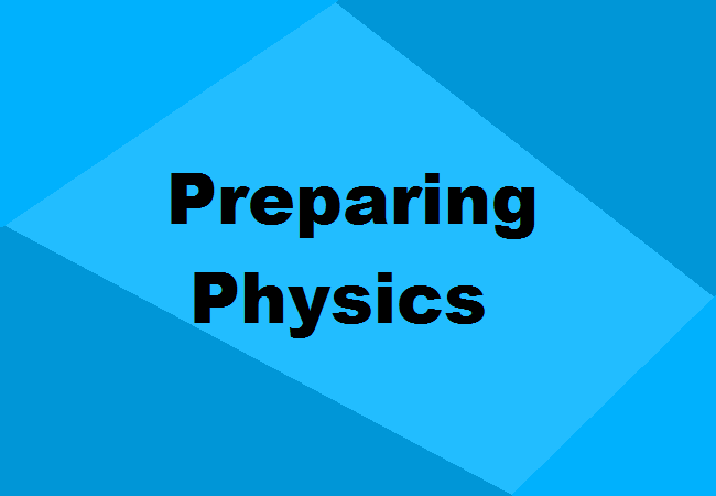 Physics Preparation Tips